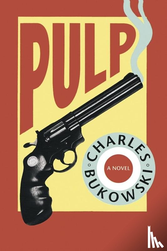 Bukowski, Charles - Pulp