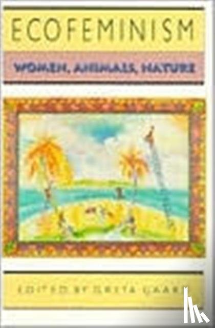 Gaard, Greta - Ecofeminism