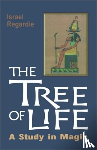 Regardie, Israel (Israel Regardie) - Tree of Life