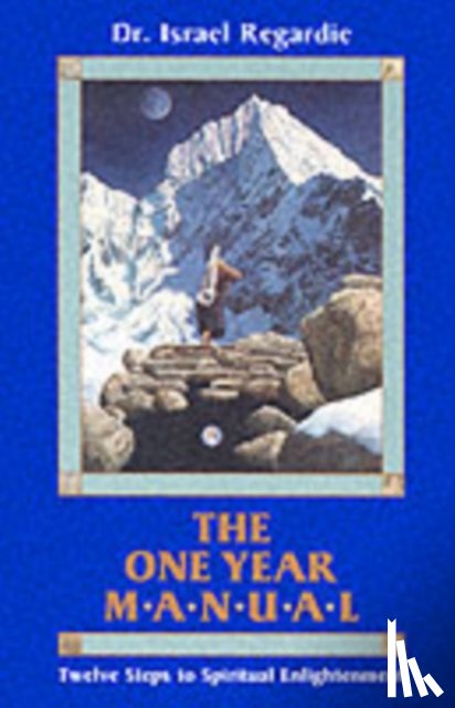 Regardie, Israel (Israel Regardie) - One Year Manual