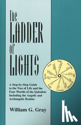 Gray, William G. - Ladder of Lights