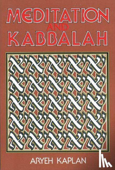 Kaplan, Aryeh - Meditation and Kabbalah
