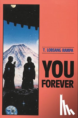 Rampa, Tuesday Lobsang - You Forever