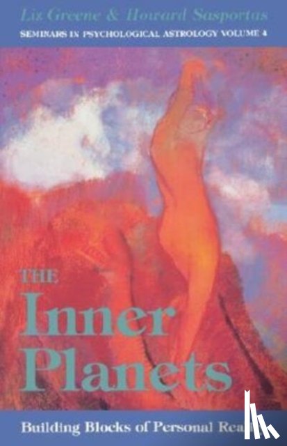 Greene, Liz, Sasportas, Howard - Inner Planets