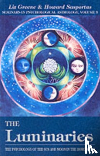 Greene, Liz (Liz Greene), Sasportas, Howard - The Luminaries