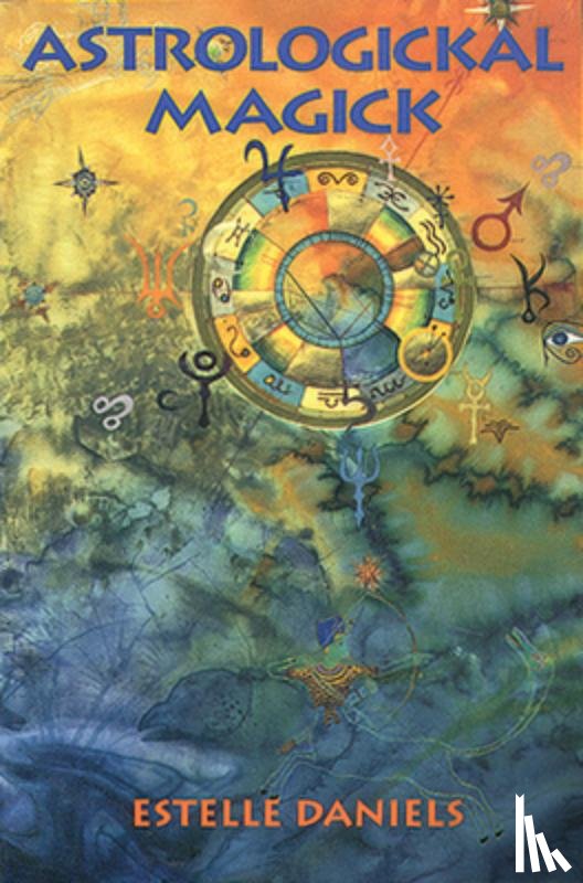 Daniels, Estelle - Astrologickal Magick