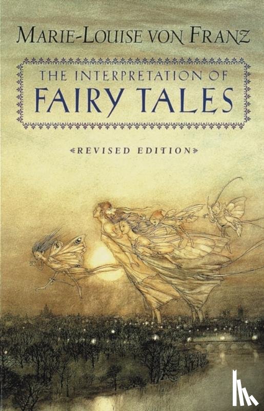 von Franz, Marie-Louise - The Interpretation of Fairy Tales