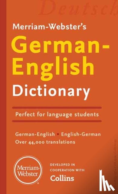Merriam-Webster - Merriam-Webster’s German-English Dictionary