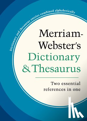 MerriamWebster - MerriamWebster’s Dictionary and Thesaurus