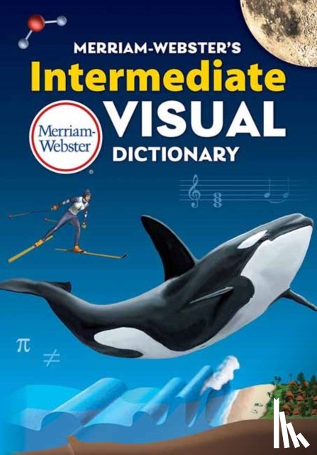 Merriam-Webster - Merriam-Webster's Intermediate Visual Dictionary