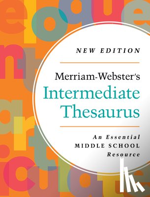 Merriam-Webster - Merriam-Webster’s Intermediate Thesaurus 2023