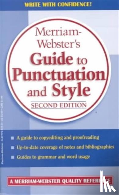 Merriam-Webster - Merriam-Webster's Guide to Punctuation and Style