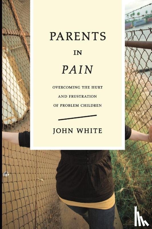 White, John - Parents in Pain