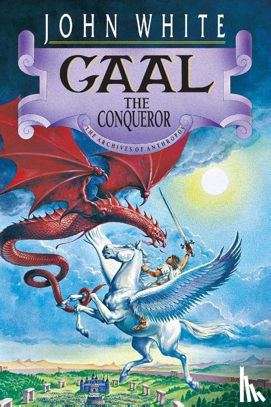 White, John - Gaal the Conqueror