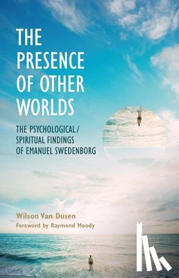 VAN DUSEN, WILSON - The Presence of Other Worlds