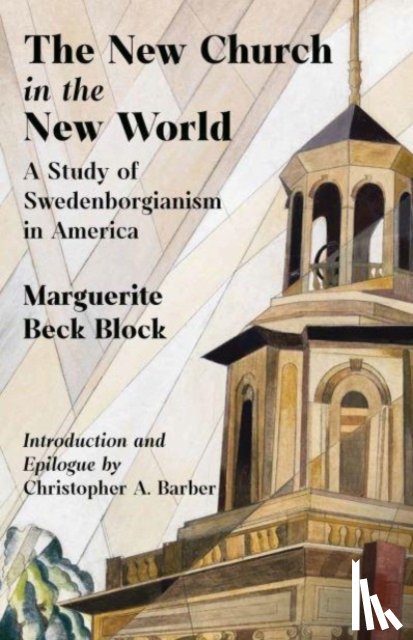 Block, Marguerite - The New Church in the New World