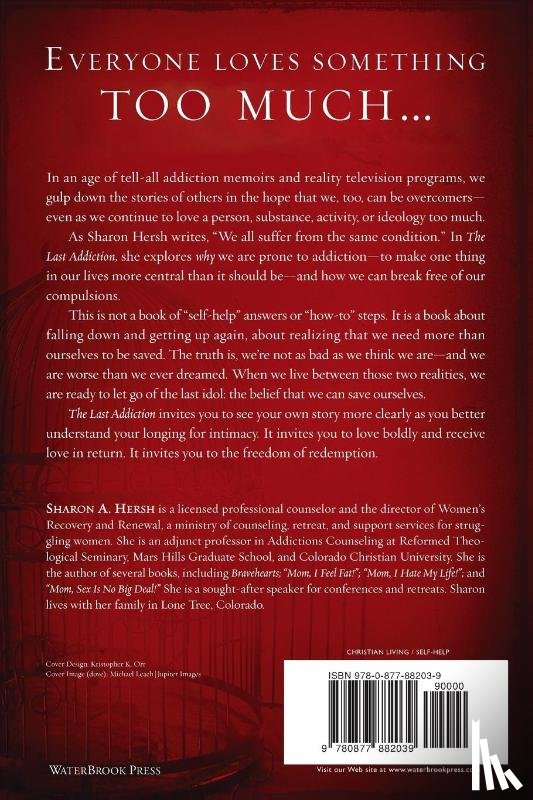 Hersh, Sharon A - The Last Addiction