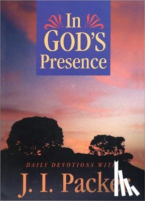 Packer, J.I. - In God's Presence