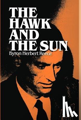 Reece, Byron Herbert - The Hawk and the Sun