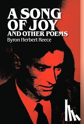 Reece, Byron Herbert - A Song of Joy