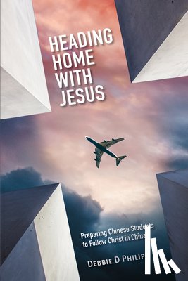 Philip, Debbie D - Heading Home with Jesus