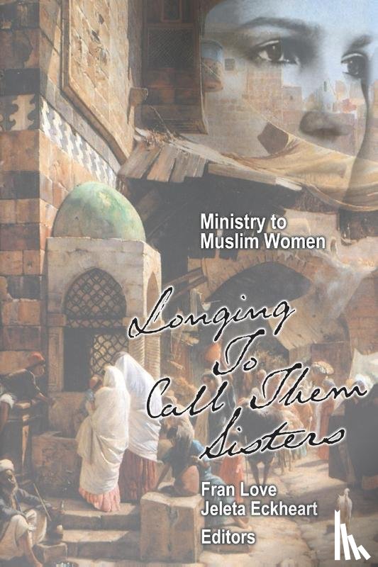  - Ministry to Muslim Women