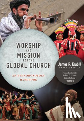  - Worship and Mission for the Global Church