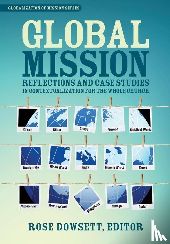  - Global Mission*