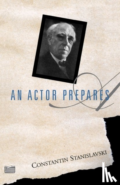 Stanislavski, Constantin - An Actor Prepares