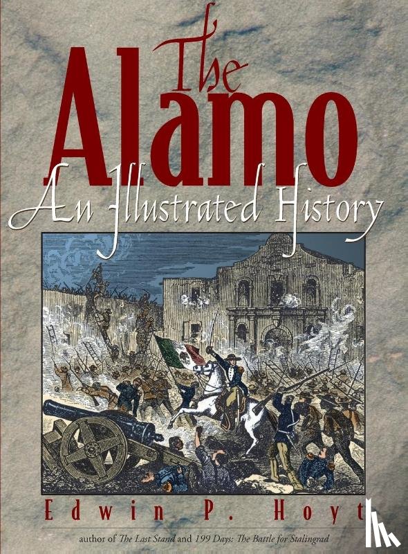 Hoyt, Edwin P. - The Alamo