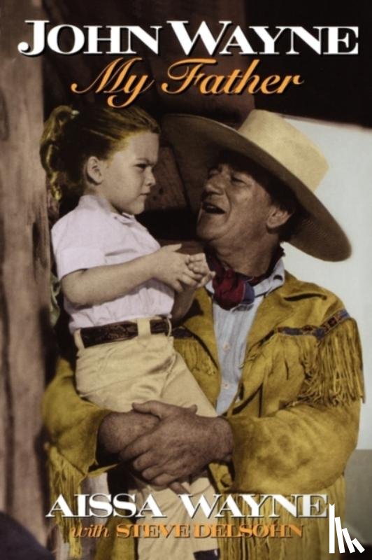 Wayne, Aissa - John Wayne