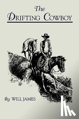 James, Will - The Drifting Cowboy