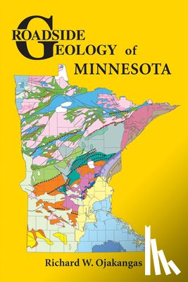 Ojakangas, Richard W. - Roadside Geology of Minnesota