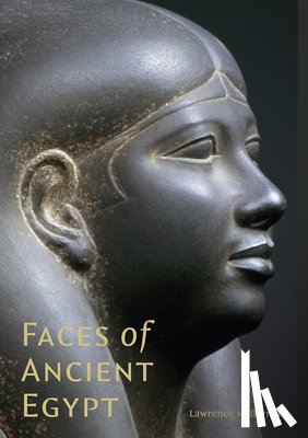 Berman, Lawrence M. - Faces of Ancient Egypt
