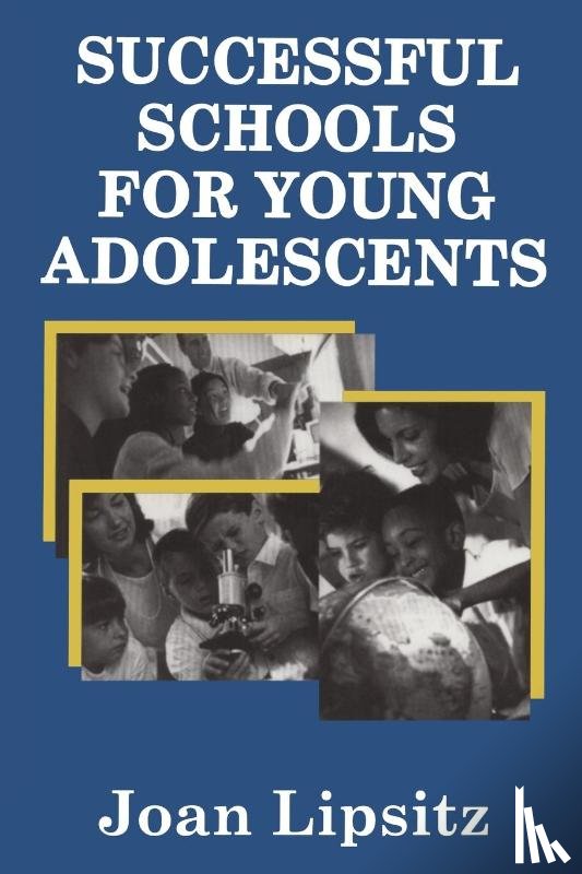 Lipsitz, Joan - Successful Schools for Young Adolescents