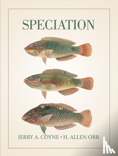 Coyne, Jerry A., Orr, H. Allen - Speciation