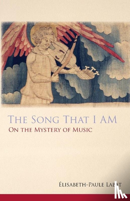 Labat, Elisabeth-Paule - The Song That I Am