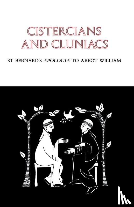 Bernard of Clairvaux - Cistercians and Cluniacs
