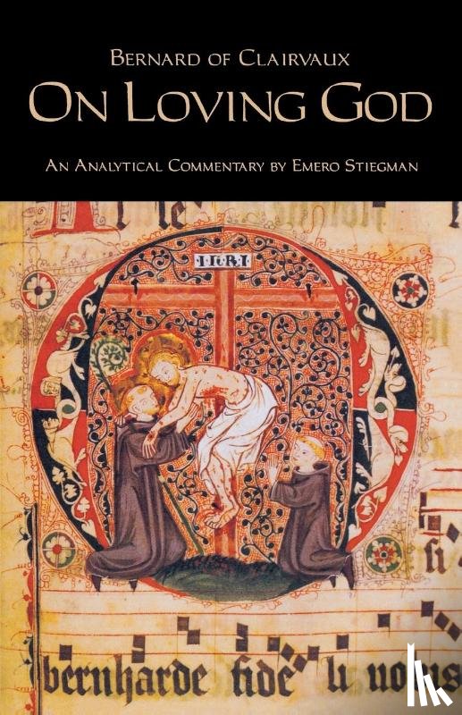 Bernard of Clairvaux - On Loving God