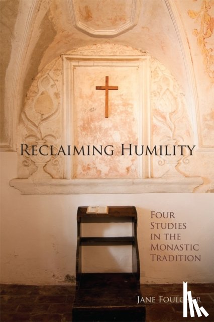 Foulcher, Jane - Reclaiming Humility
