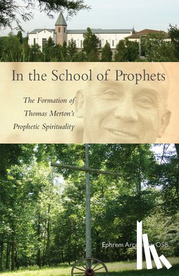 Arcement, Ephrem - In the School of Prophets