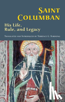 Kardong, Terrence G. - Saint Columban