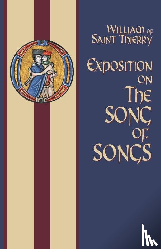 William of Saint-Thierry - Exposition on the Song of Songs
