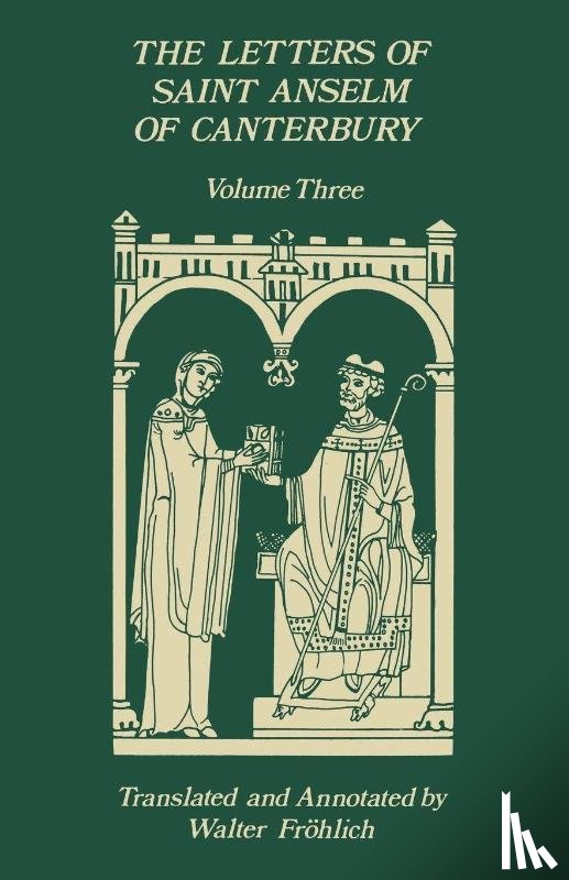 Anselm of Canterbury - The Letters of Saint Anselm of Canterbury