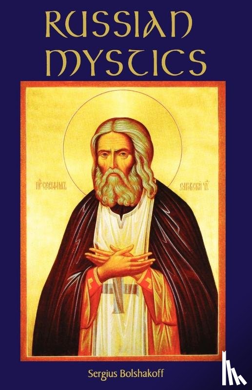 Bolshakoff, Sergius - Russian Mystics