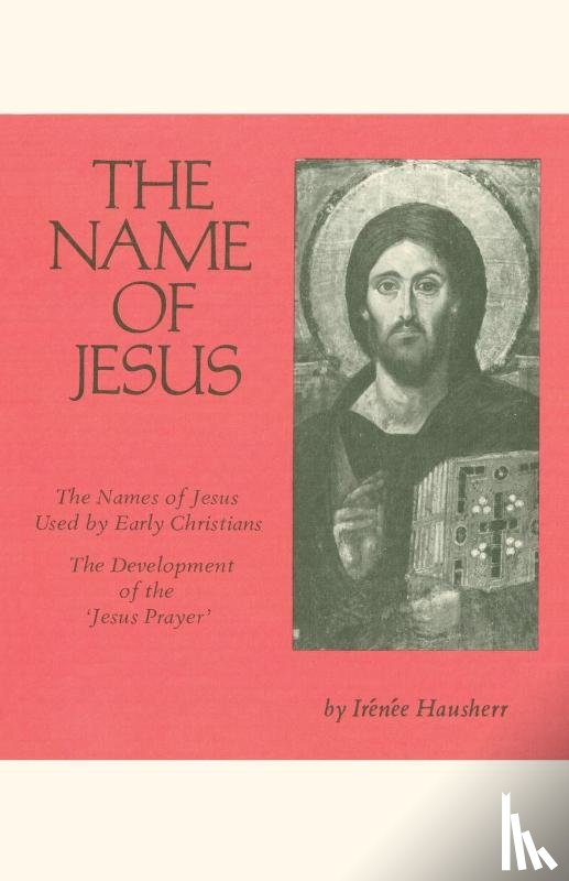 Hausherr, Irenee - The Name of Jesus
