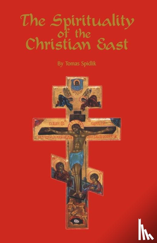 Spidlik, Tomas - The Spirituality Of The Christian East