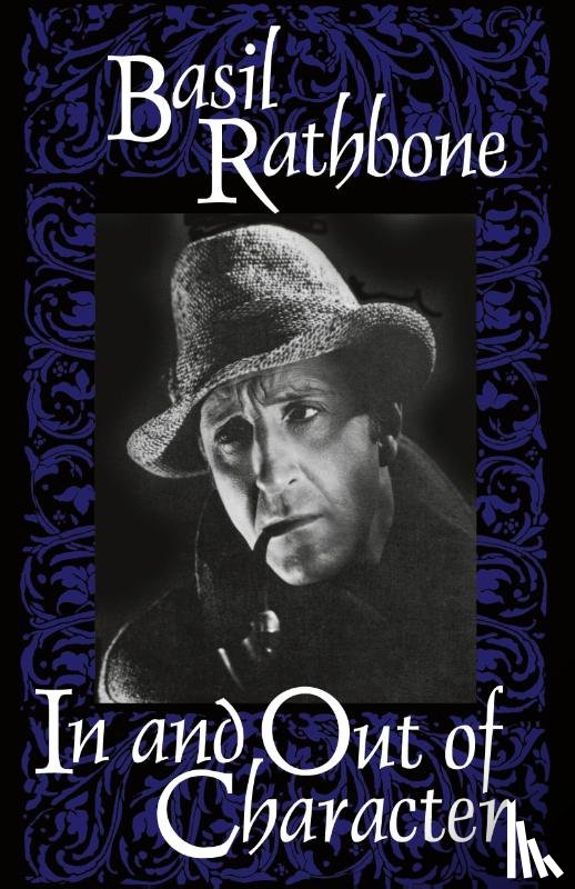 Rathbone, Basil - In and Out of Character
