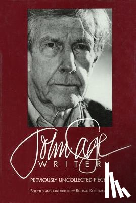 Cage, John - John Cage: Writer