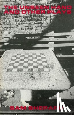 Shepard, Sam - The Unseen Hand and Other Plays by Sam Shepard